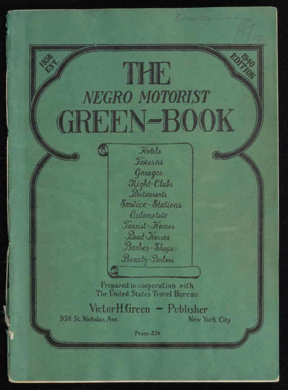 The Negro Motorist Green-Book: 1940