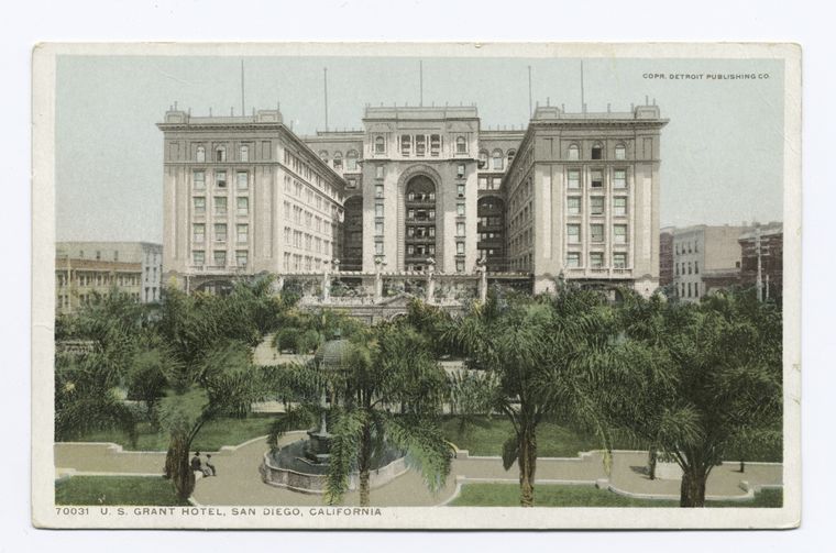 U. S. Grant Hotel, San Diego, Calif.