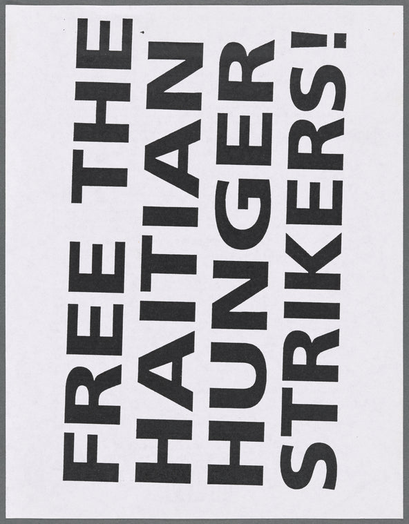 Free the Haitian Hunger Strikers!