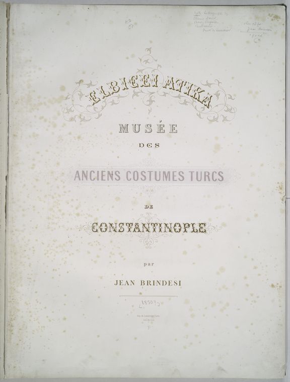 Elbicei Atika Musée des Anciens Costumes Turcs de Constantinople