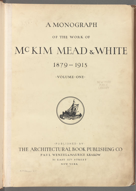 A monograph of the work of McKim, Mead & White, 1879-1915