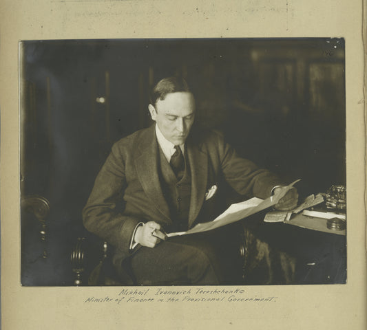 Mikhail Ivanovich Tereshchenko, Minister of Finance in the Provisional Government.