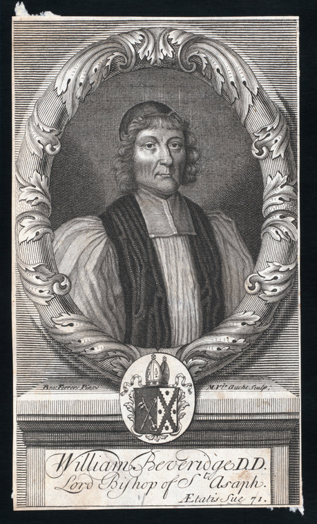 William Beveridge, D.D., lord bishop of St. Asaph.