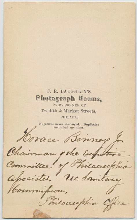 Horace Binney Jr. : Chairman of the Executive Committee of Philadelphia Associates. U.S. Sanitary Commission. Philadelphia Office. Philada. [i.e. Philadelphia] : J.R. Laughlin’s photograph rooms
