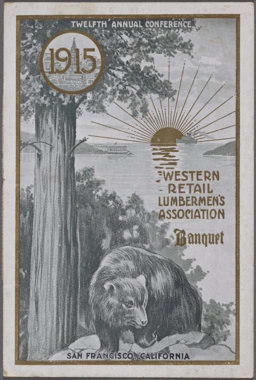 Dinner menu, Wester Retail Lumbermen's Association at San Francisco Commerical Club
