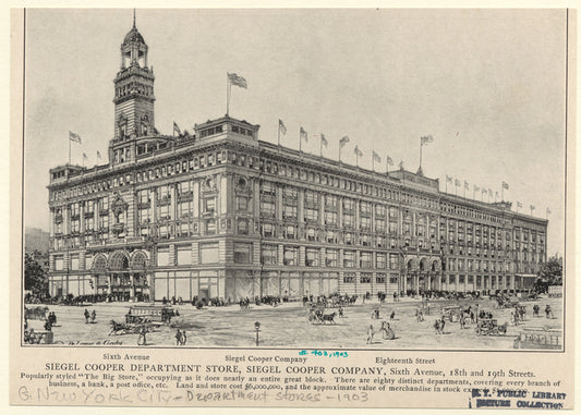 Siegel Cooper Department Store, Siegel Cooper Company, Sixth Avenue, 18th and 19th Streets