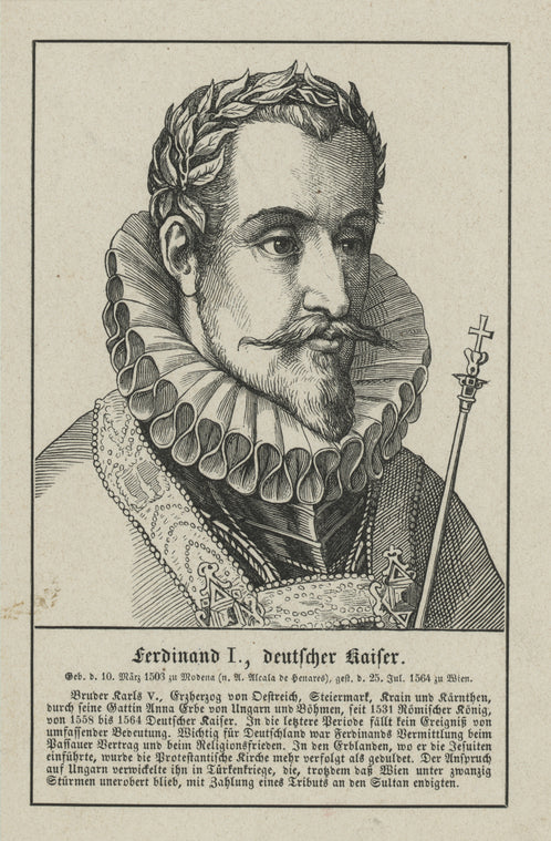 Ferdinand I, Holy Roman Emperor.