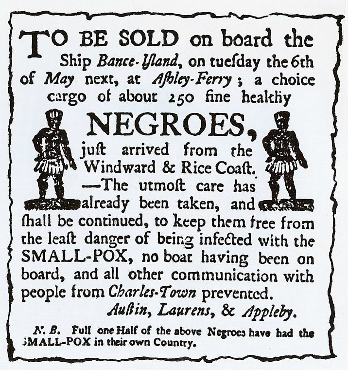 To be sold, on board the ship Bance Island, ... negroes, just arrived from the Windward & Rice Coast