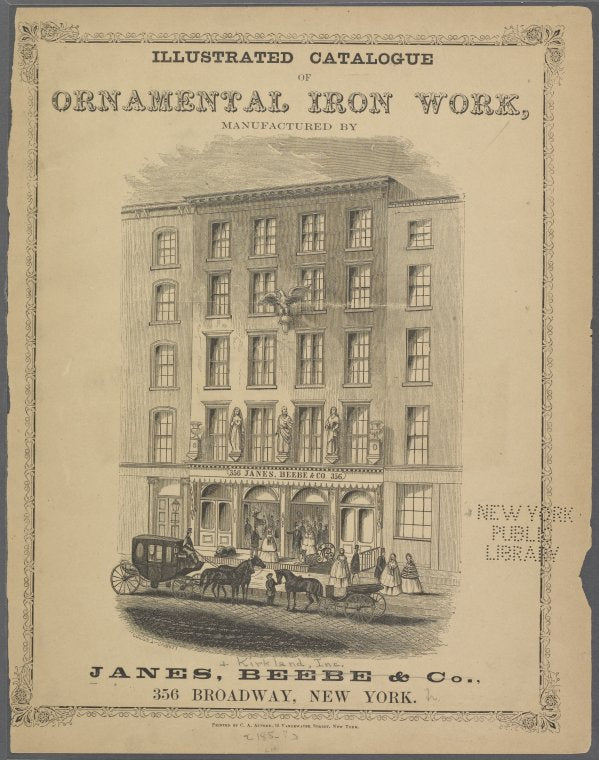 Illustrated catalogue of ornamental iron work, manufactured by Janes, Beebe & Co. ...