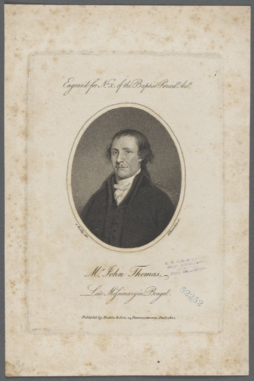 Mr. John Thomas, late missionary in Bengal