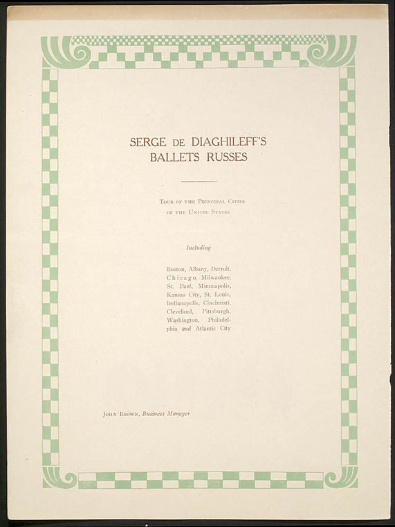 Ballets Russes (Diaghilev), American tour, 1915-1916.