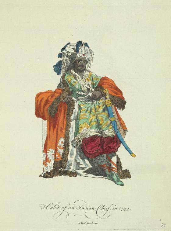 Habit of an Indian chief in 1749. Chef Indien.