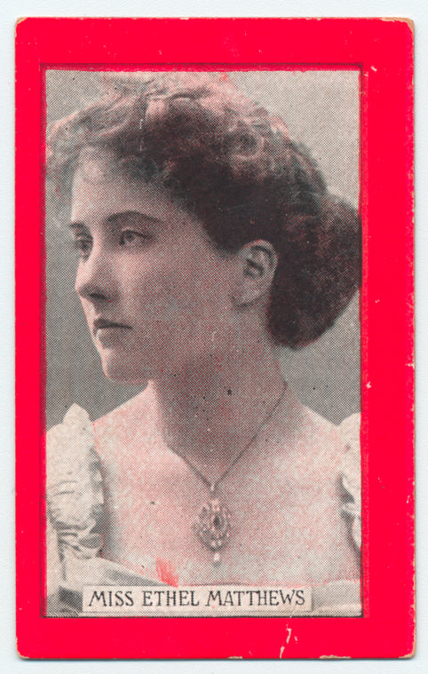 Miss Ethel Matthews.