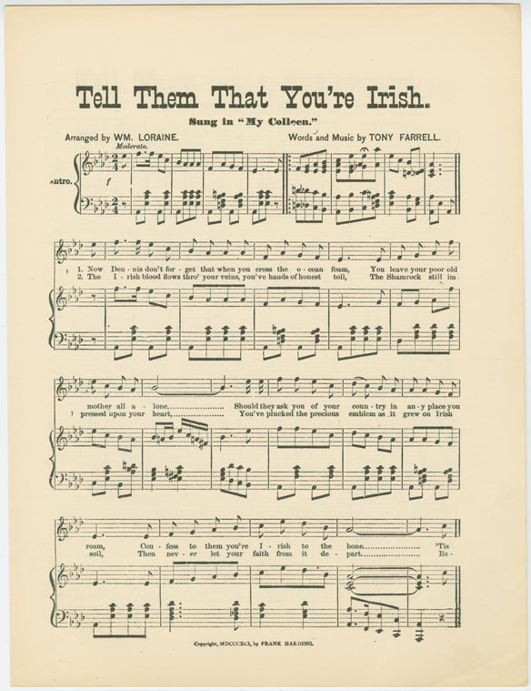 Tell them that you're Irish