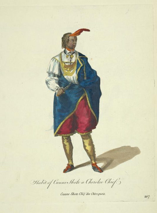 Habit of Cunne Shote a Cherokee Chief. Cunne Shote Chèf des Chiroquois.