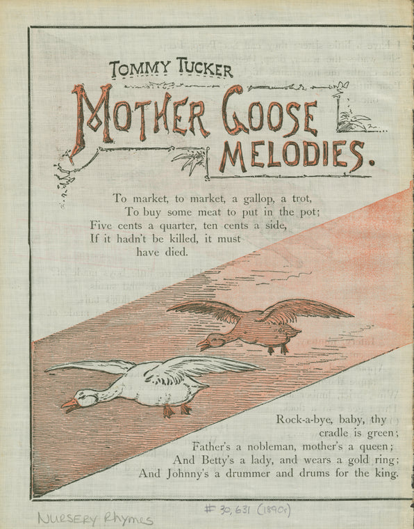 Mother Goose melodies.