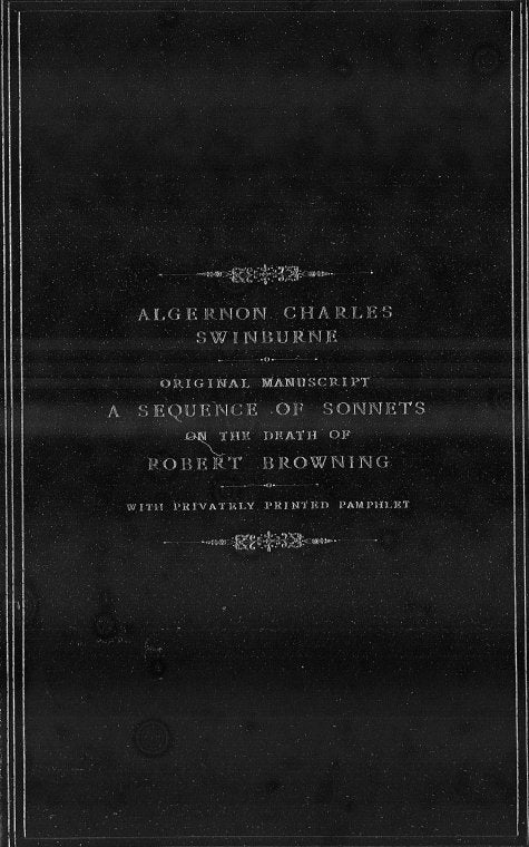 Swinburne, A. C. [A sequence of sonnets on the death of Robert Browning]. Holograph. Bound by Sangorski & Sutcliffe.
