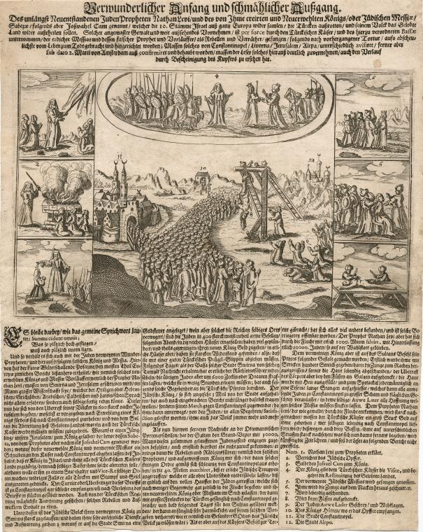 Verwunderlicher Anfang und schmählicher Aussgang des unlängst neuenstandenen Juden Propheten Nathan Levi und des ... jüdischen Messiae Sabezae