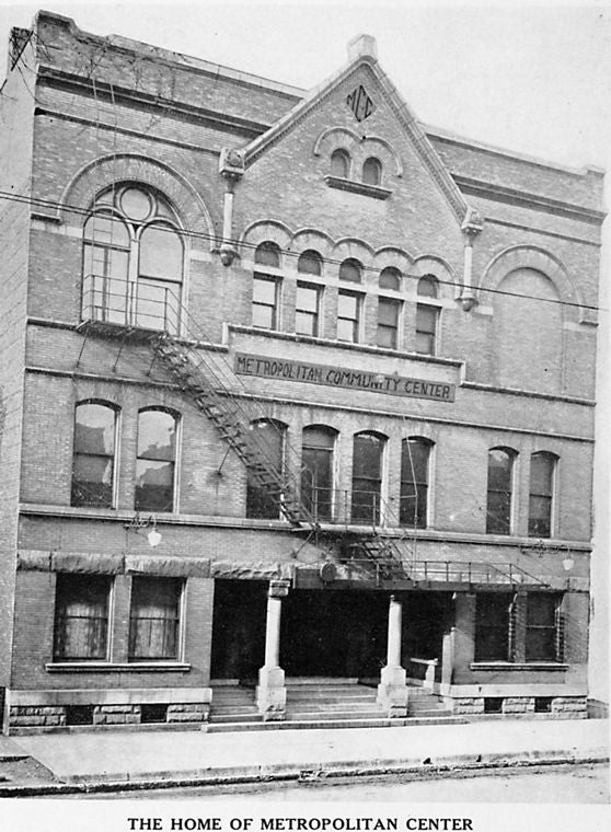 The home of Metropolitan [Community] Center