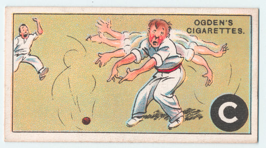 C is the CRICKETER,  baleful and bitter ...