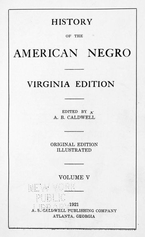 History of the American Negro; Virginia Edition