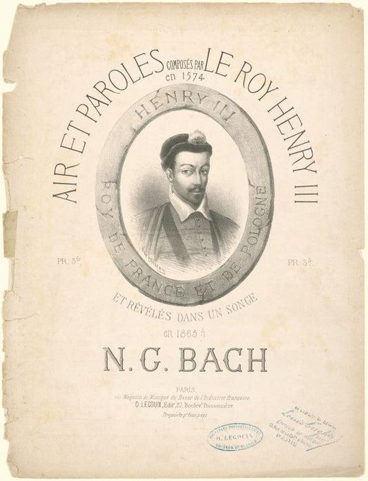 Air et Paroles composés par Le Roy Henry III en 1574