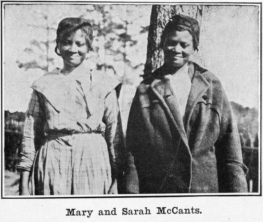 Mary and Sarah McCants.
