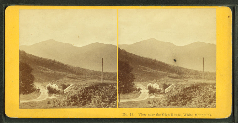 View near the Glen House, White Mountains.