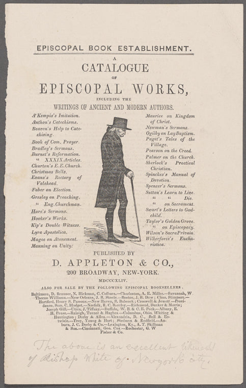 A catalogue of Episcopal works, including the writings of ancient and modern authors. Published by D. Appleton & Co....New-York. MDCCCXLIV