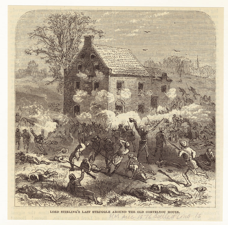 Lord Stirling last struggle around the old Cortelyou house