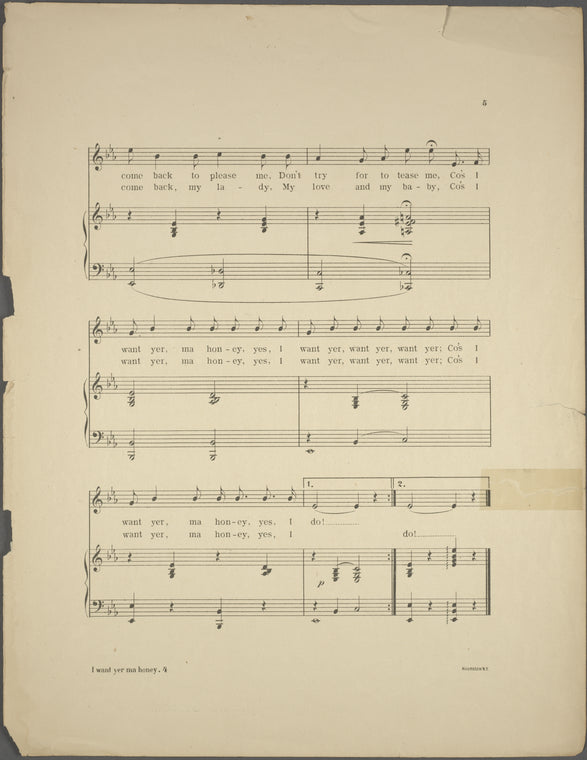 I want yer, ma honey