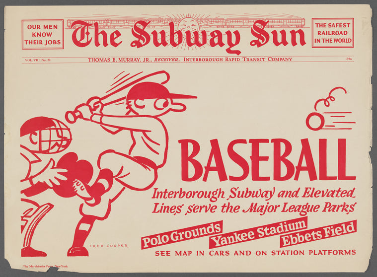 The Subway Sun: Interborough Subway and Elevated Lines serve the Major League Parks