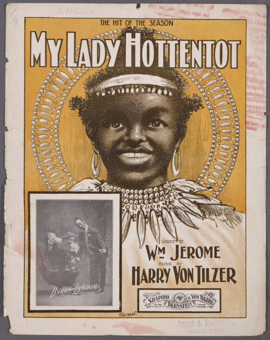 My lady Hottentot
