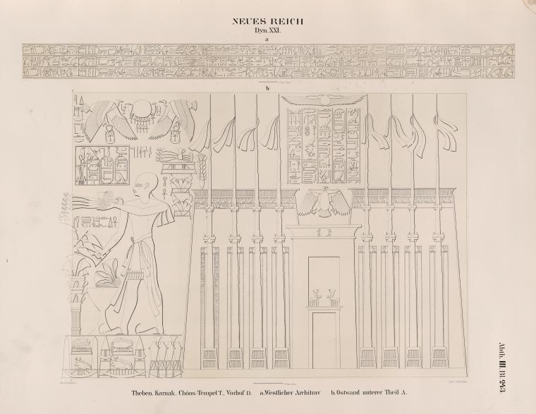 Neues Reich. Dynastie XXI. Theben [Thebes]. Karnak. Chôns [Khonsu]-Tempel T,  Vorhof D:  a. Westlicher Architrav; b. Ostwand, unterer Theil A.