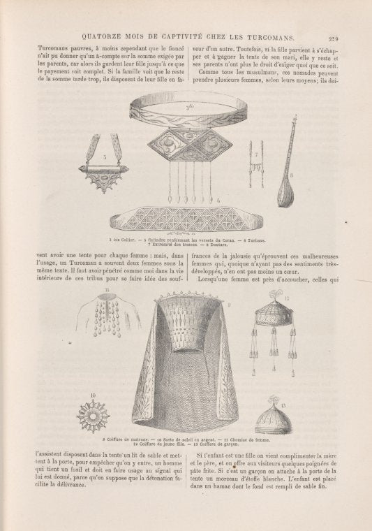 3bis. Collier;  5. Cylindre renfermant les versets du Coran;  6. Turbans; 7. Extremite des tresses;  8. Doutare;  9. Coiffure de matrone; 10. Sorte de soleil en argent; 11. Chemise de femme; 12. Coiffure de jeune fille; 13. Coiffure de garcon.