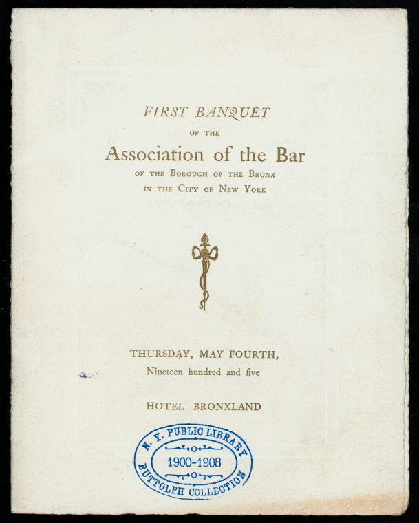 FIRST BANQUET [held by] ASSOCIATION OF THE BAR OF THE BOROUGH OF THE BRONX IN THE CITY OF NEW YORK [at] HOTEL BRONXLAND (HOTEL;)