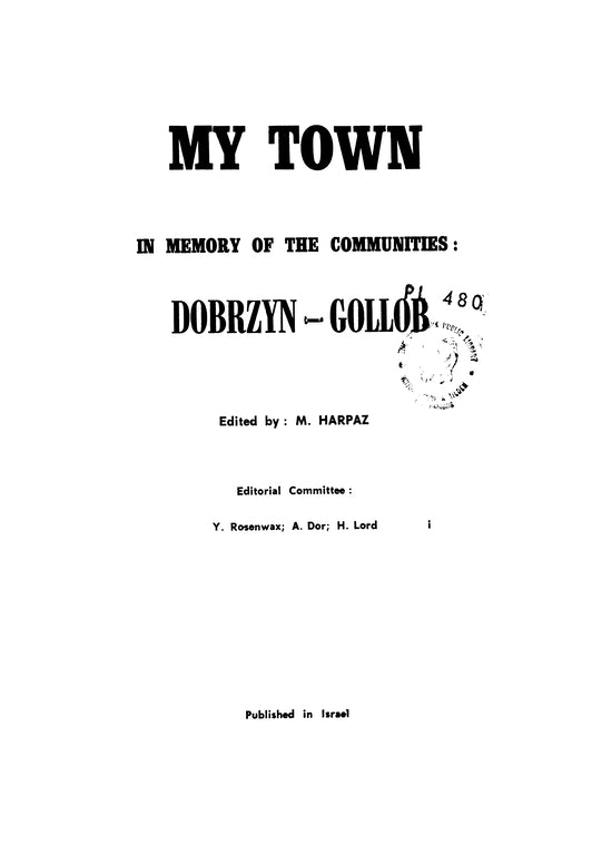 Golub-Dobrzyń (1969): sefer zikaron la-ʻayarot Dobzín-Golov