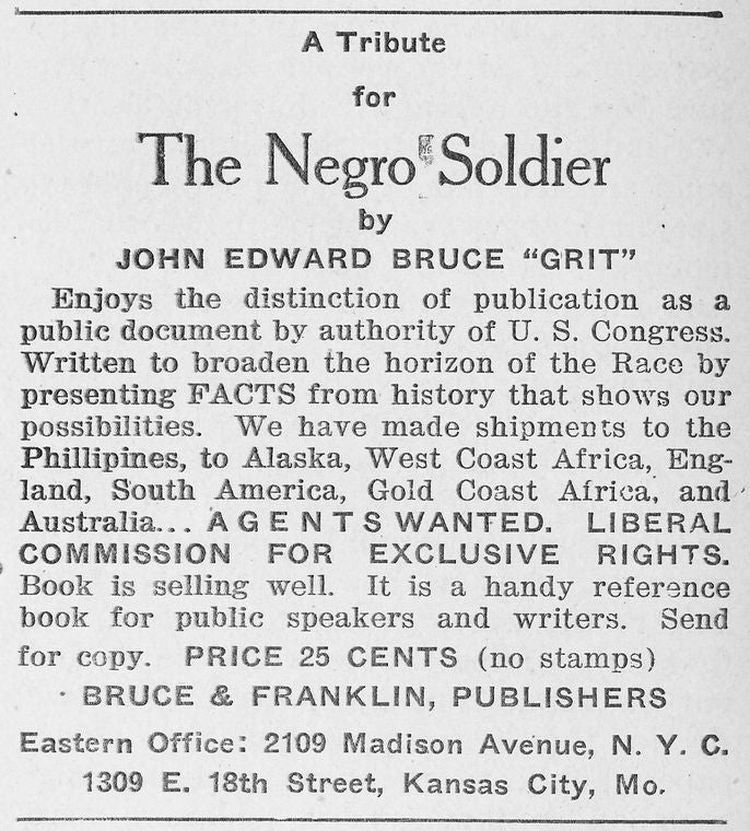 A tribute for the Negro soldier by John Edward Bruce "Grit"
