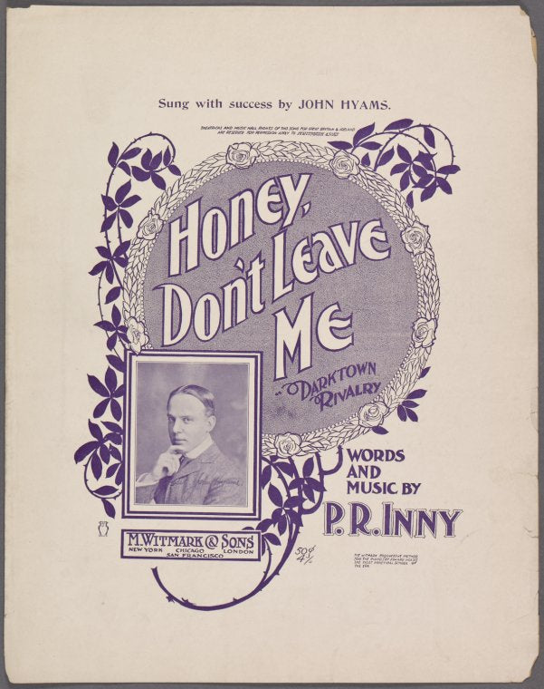 Honey, don't leave me