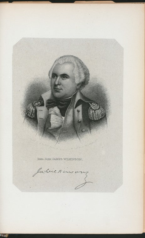 Brig. Gen. James Wilkinson.