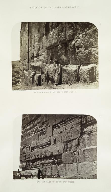 Exterior of the Haram-ash-Shárif : a. eastern wall near south east angle; b. eastern face of south east angle