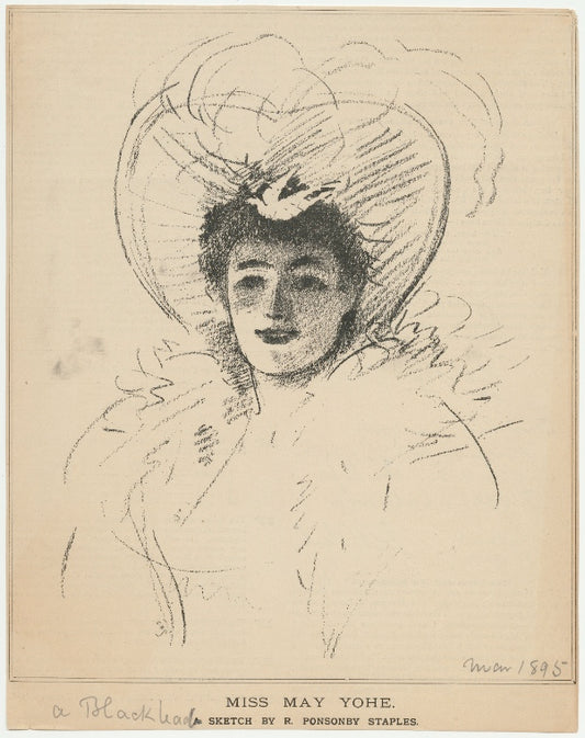 Miss May Yohe. : A  sketch by R. Ponsonby Staples