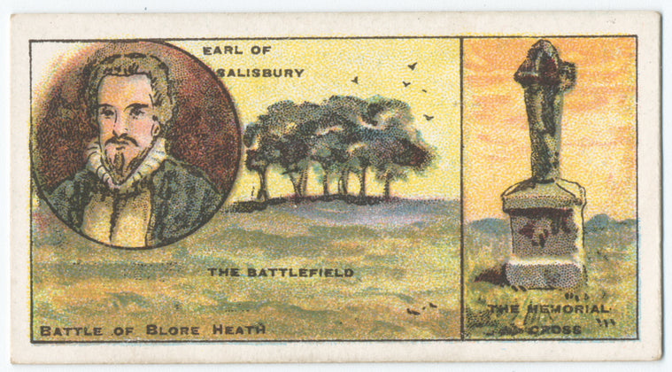 Battle of Blore Heath [September 23rd, 1459]. (Earl of Salisbury; the battlefield; the memorial cross [Audley's Cross].)