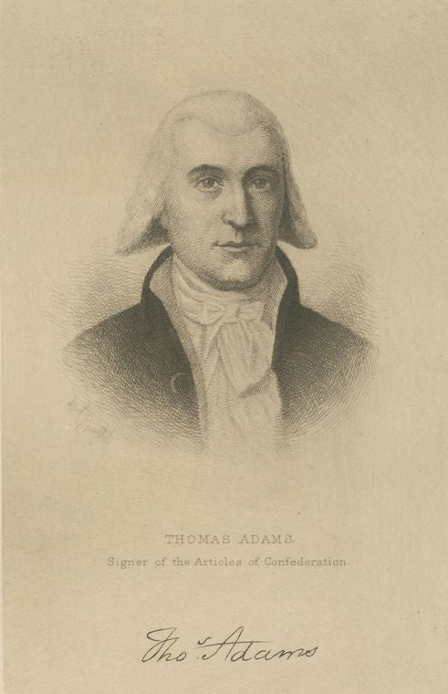 Thomas Adams, signer of the Articles of Confederation.