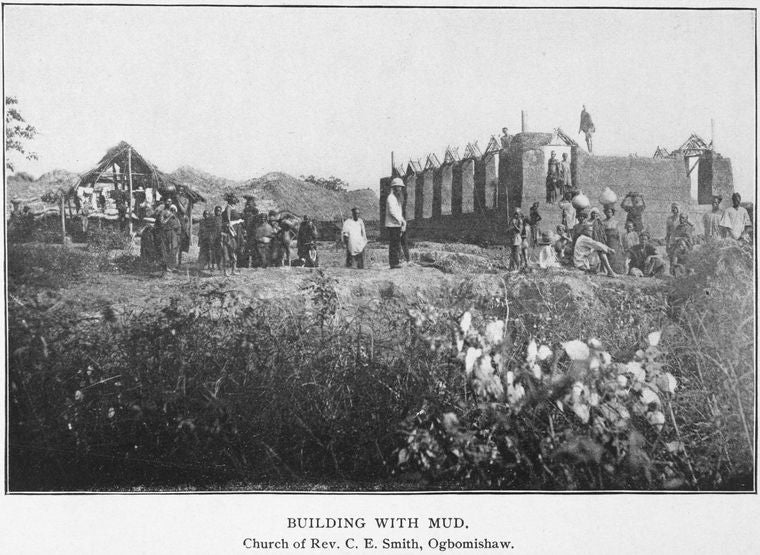 Building with mud; Church of Rev. C. E. Smith, Ogbomishaw.