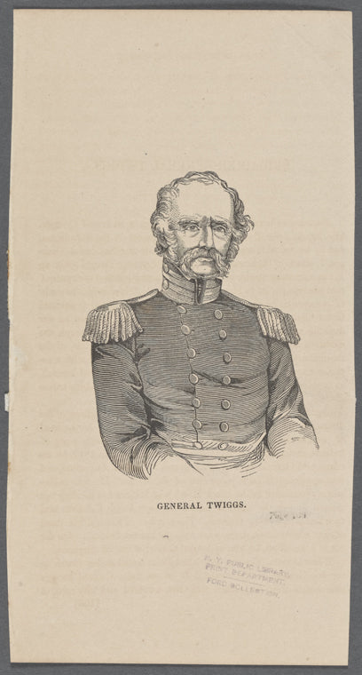 General Twiggs.