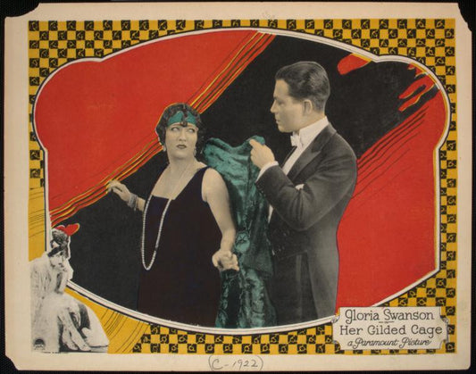 Gloria Swanson in Her gilded cage, a Paramount picture.