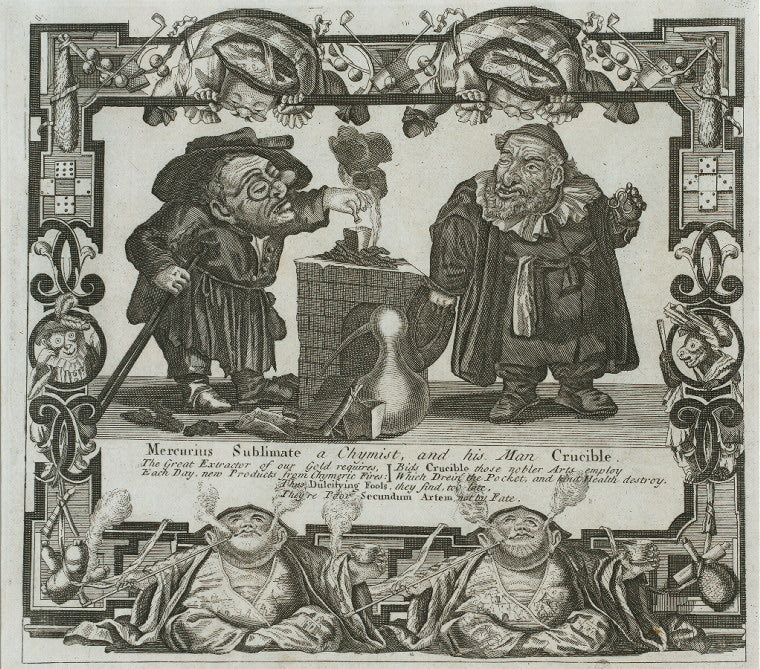 Mercurius Sublimate, a chymist, and his man Crucible