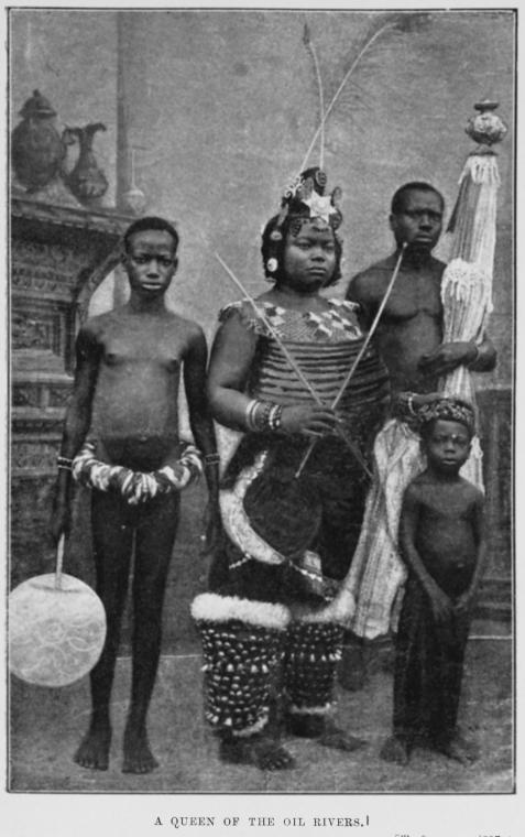 A queen of the oil rivers.