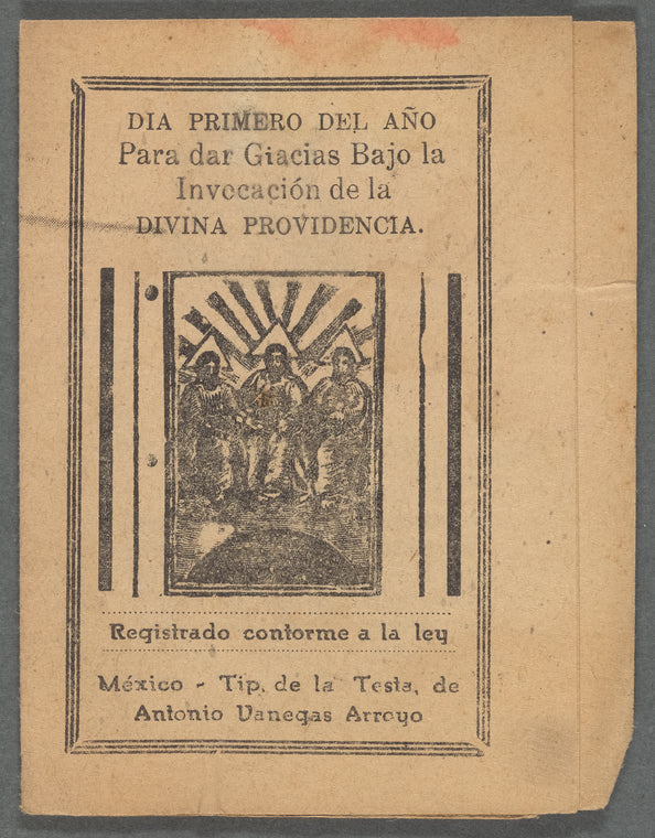 Dia Primero del Año Para Dar Gracias Bajo la Invocacion de la Divina Providencia.